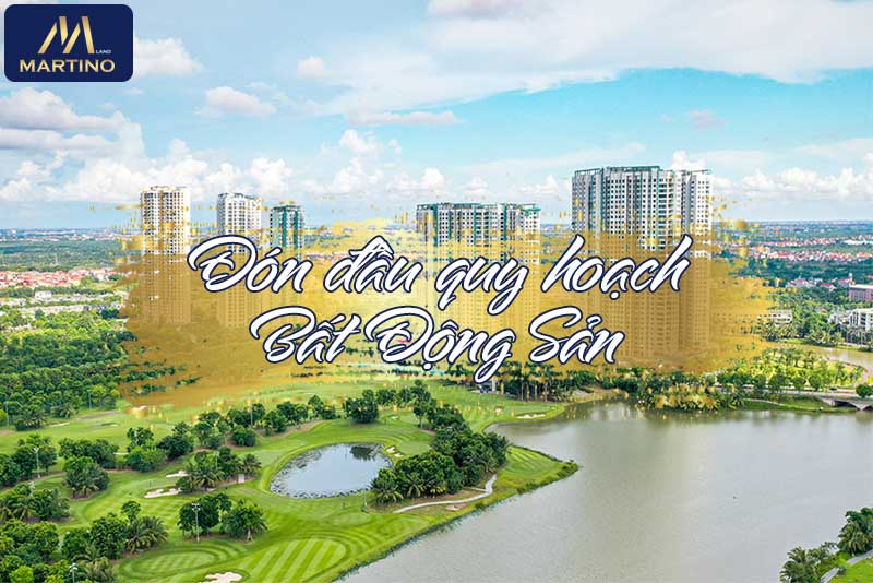 Đón đầu quy hoạch BĐS