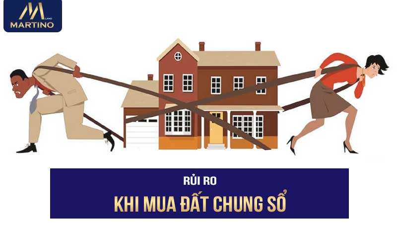 Rủi ro khi mua đất chung sổ